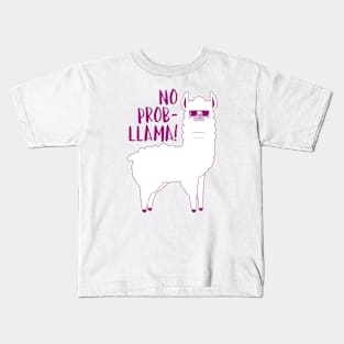 No Probllama Kids T-Shirt